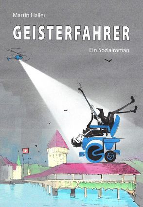 Geisterfahrer von Hailer,  Martin