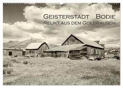 Geisterstadt Bodie – Relikt aus dem Goldrausch (schwarz-weiß) (Wandkalender 2024 DIN A2 quer), CALVENDO Monatskalender von Wigger,  Dominik