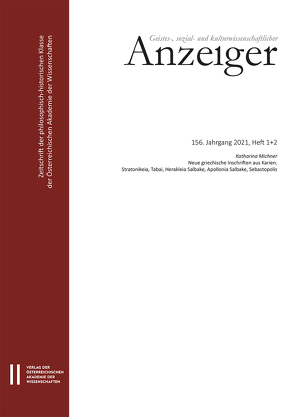 Geistes-, sozial- und kulturwissenschaftlicher Anzeiger ‒ Zeitschrift der philosophisch-historischen Klasse der Österreichischen Akademie der Wissenschaften, 156. Jahrgang (2021), Heft 1 + 2 von Wissenschaften,  Österreichische Akademie der