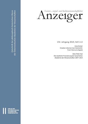 Geistes-, sozial- und kulturwissenschaftlicher Anzeiger 154. Jahrgang 2019, Heft 1+2 von Österreichische,  Akademie der Wissenschaften