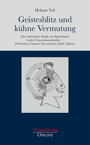 Geistesblitz und kühne Vermutung von Veil,  Helmut