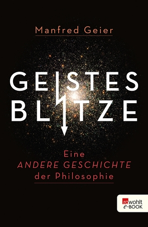 Geistesblitze von Geier,  Manfred