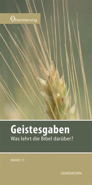 Geistesgaben von Gassmann,  Lothar