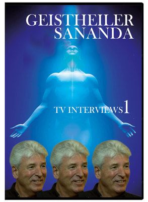 Geistheiler Sananda: TV-Interviews 1 von Brecht,  Oliver Michael