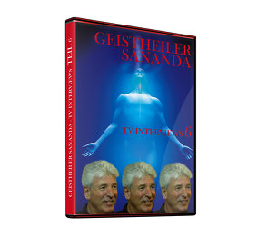 Geistheiler Sananda: TV-Interviews 6 von Brecht,  Oliver Michael