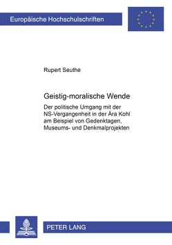 «Geistig-moralische Wende»? von Seuthe,  Rupert