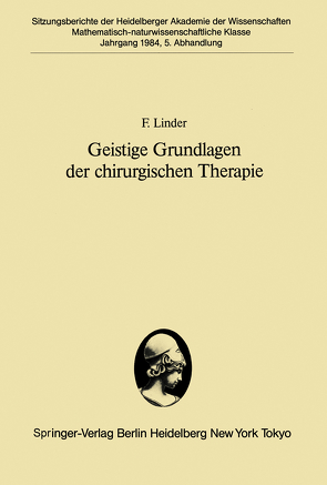 Geistige Grundlagen der chirurgischen Therapie von Linder,  F.