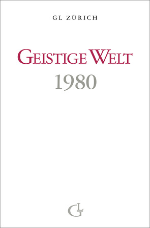 Geistige Welt 1980 von Brunner,  Beatrice