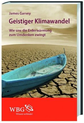 Geistiger Klimawandel von Garvey,  James, Meyer-Staufenbiel,  Julia