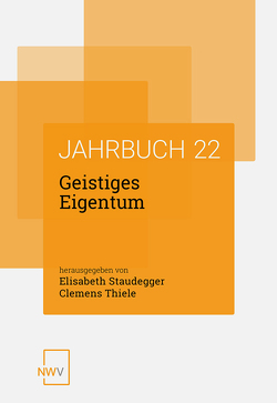 Geistiges Eigentum von Staudegger,  Elisabeth, Thiele,  Clemens