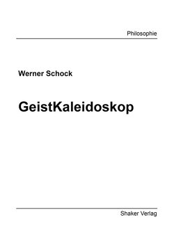 GeistKaleidoskop von Schock,  Werner