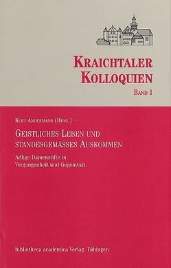 Geistliches Leben und standesgemäßes Auskommen von Andermann,  Kurt