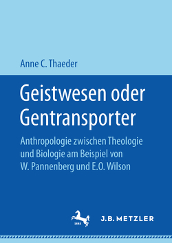 Geistwesen oder Gentransporter von Thaeder,  Anne C.