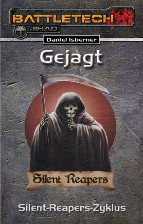 Gejagt – Der Silent-Reapers-Zyklus von Isberner,  Daniel