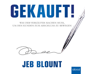 Gekauft! von Blount,  Jeb, Kollmer,  Roman