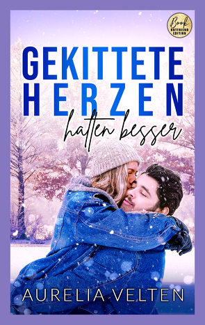 Gekittete Herzen halten besser von Velten,  Aurelia