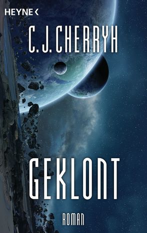 Geklont von Cherryh,  Carolyn J., Iwoleit,  Michael