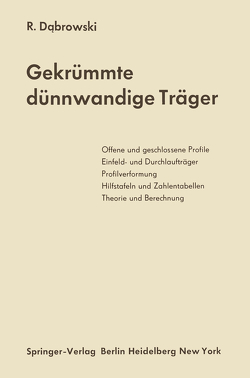 Gekrümmte dünnwandige Träger von Dabrowski,  Ryszard