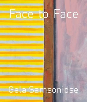 Gela Samsonidse – face to face von Nickel,  Hans-Christian, Samsonidse,  Gela