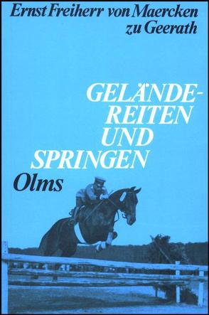 Geländereiten und Springen von Maercken zu Geerath,  Ernst von