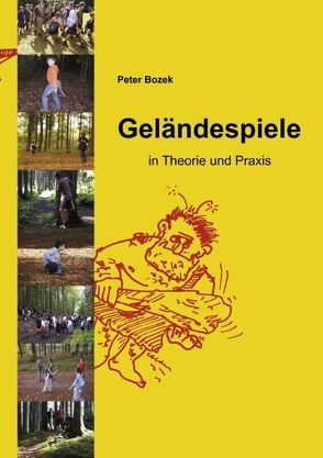 Geländespiele von Bozek,  Peter