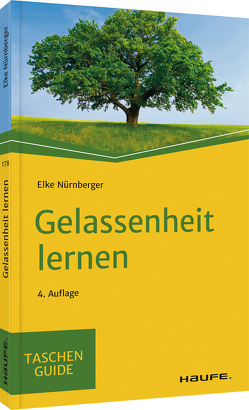 Gelassenheit lernen von Nürnberger,  Elke