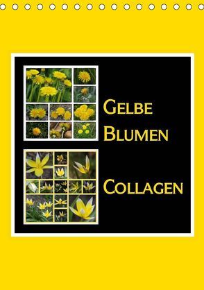 Gelbe Blumen Collagen (Tischkalender 2019 DIN A5 hoch) von LoRo-Artwork