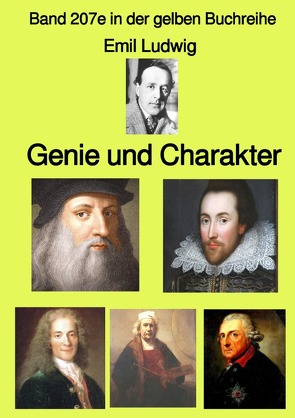 gelbe Buchreihe / Genie und Charakter – Band 207e in der gelben Buchreihe – bei Jürgen Ruszkowski von Ludwig,  Emil, Ruszkowski,  Jürgen