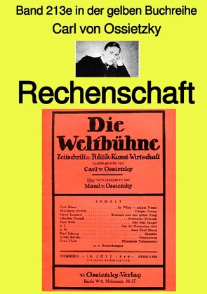 gelbe Buchreihe / Rechenschaft – Band 213e in der gelben Buchreihe – Farbe– bei Jürgen Ruszkowski von Ossietzky,  Cwrl von, Ruszkowski,  Jürgen