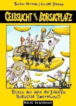 Gelbsucht überm Borsigplatz von Fritsche,  Burkhard, Jenrich,  Holger