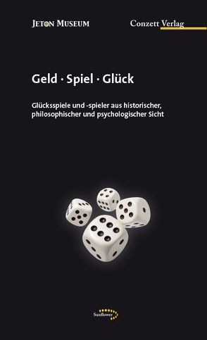 Geld • Spiel • Glück von Conzett Verlag