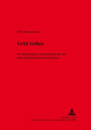 Geld-Geber von Meyer-Bosse,  Dirk