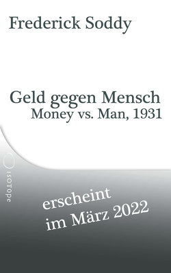 Mammon und die Menschheit von Federmann,  Helmut, Kapp,  Philipp, Soddy,  Frederick