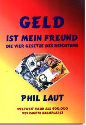 Geld ist mein Freund von Laut,  Phil