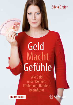 Geld Macht Gefühle von Breier,  Silvia