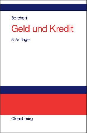 Geld und Kredit von Borchert,  Manfred