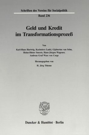 Geld und Kredit im Transformationsprozeß. von Thieme,  H. Jörg