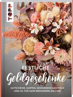 Festliche Geldgeschenke von Ritterhoff,  Anja