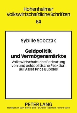 Geldpolitik und Vermögensmärkte von Sobczak,  Sybille