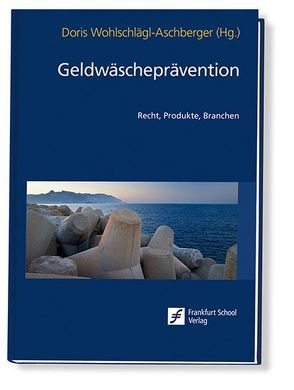 Geldwäscheprävention von Wohlschlägl-Aschberger,  Doris