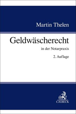 Geldwäscherecht von Thelen,  Martin