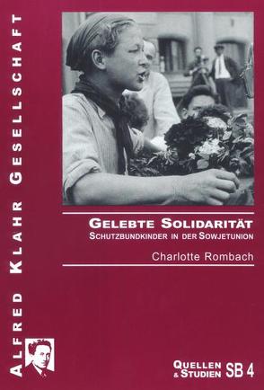 Gelebte Solidarität von Rombach,  Charlotte