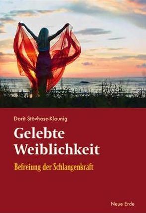 Gelebte Weiblichkeit von Stövhase-Klaunig,  Dorit