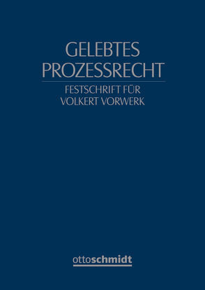 Gelebtes Prozessrecht von Ackermann,  Brunhilde, Gaier,  Reinhard, Wolf,  Christian