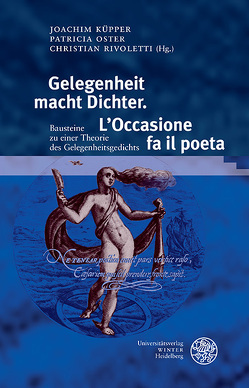 Gelegenheit macht Dichter. L’Occasione fa il poeta von Küpper,  Joachim, Oster,  Patricia, Rivoletti,  Christian