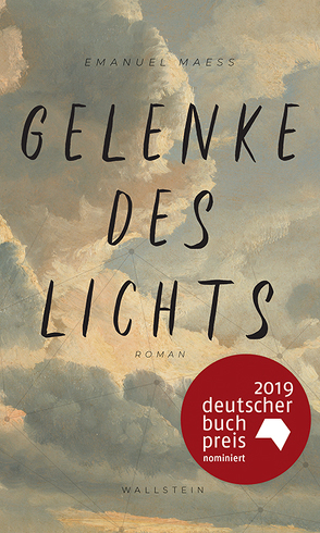 Gelenke des Lichts von Maeß,  Emanuel