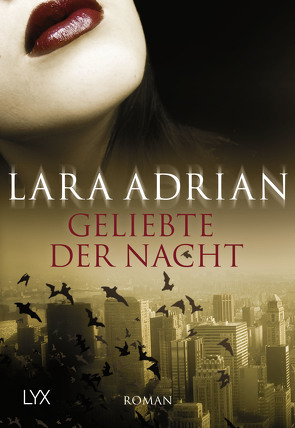 Geliebte der Nacht von Adrian,  Lara