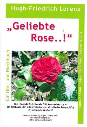 Geliebte Rose..! von Demmler-Lorenz,  Gabriele, Lorenz,  Hugh-Friedrich