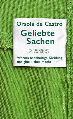 Geliebte Sachen von Bergmann,  Natascha, de Castro,  Orsola