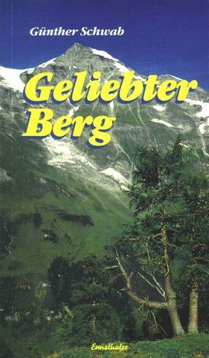 Geliebter Berg von Schwab,  Günther